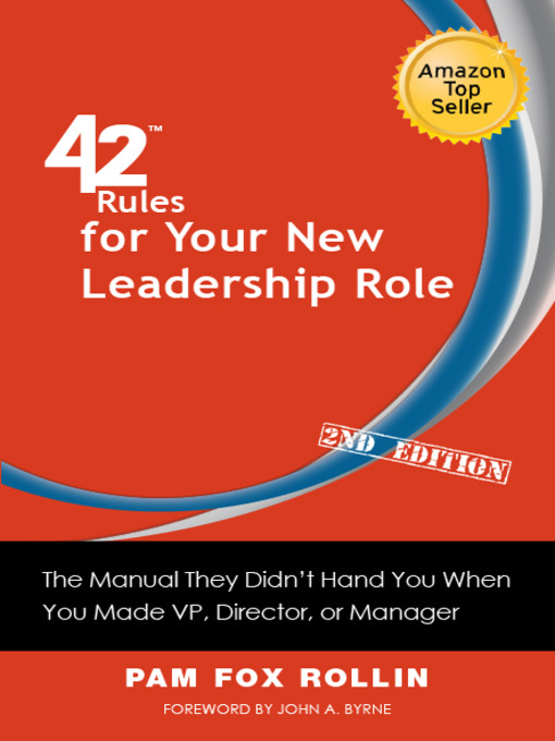 Title details for 42 Rules for Your New Leadership Role by Pam Fox Rollin - Available